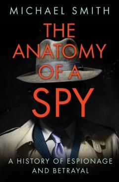 Coperta cărții ANATOMY OF A SPY