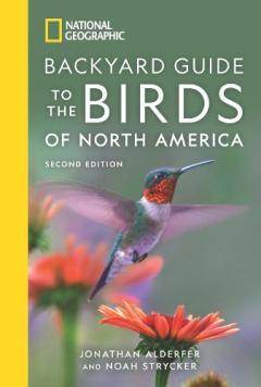 Coperta cărții National Geographic Backyard Guide to the Birds of North America, 2nd Edition