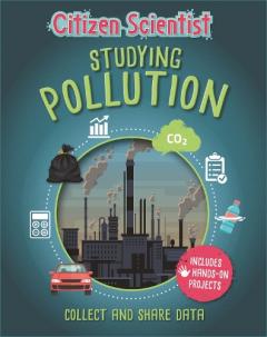 Citizen Scientist: Pollution