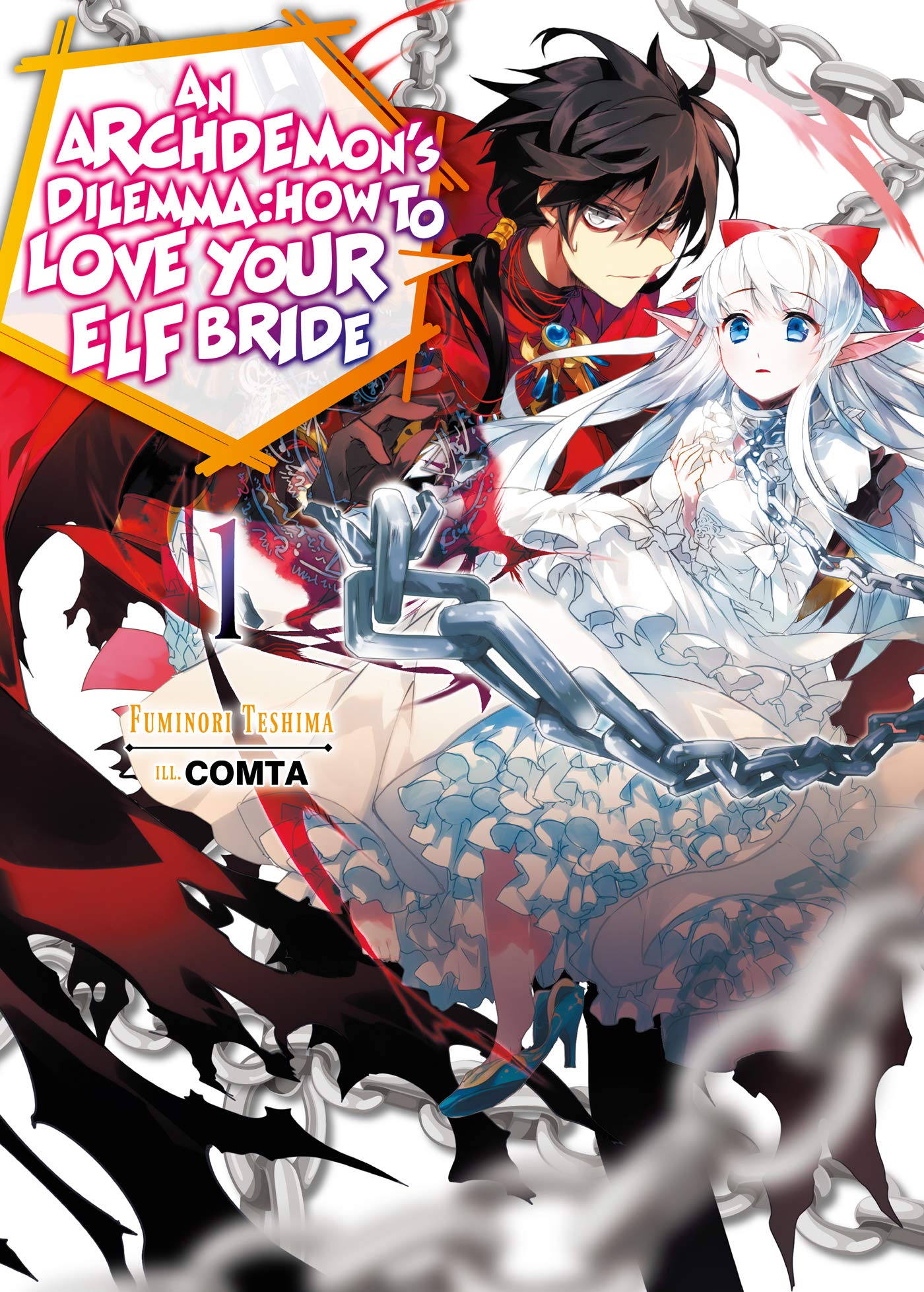 An Archdemon&#039;s Dilemma: How to Love Your Elf Bride - Volume 1