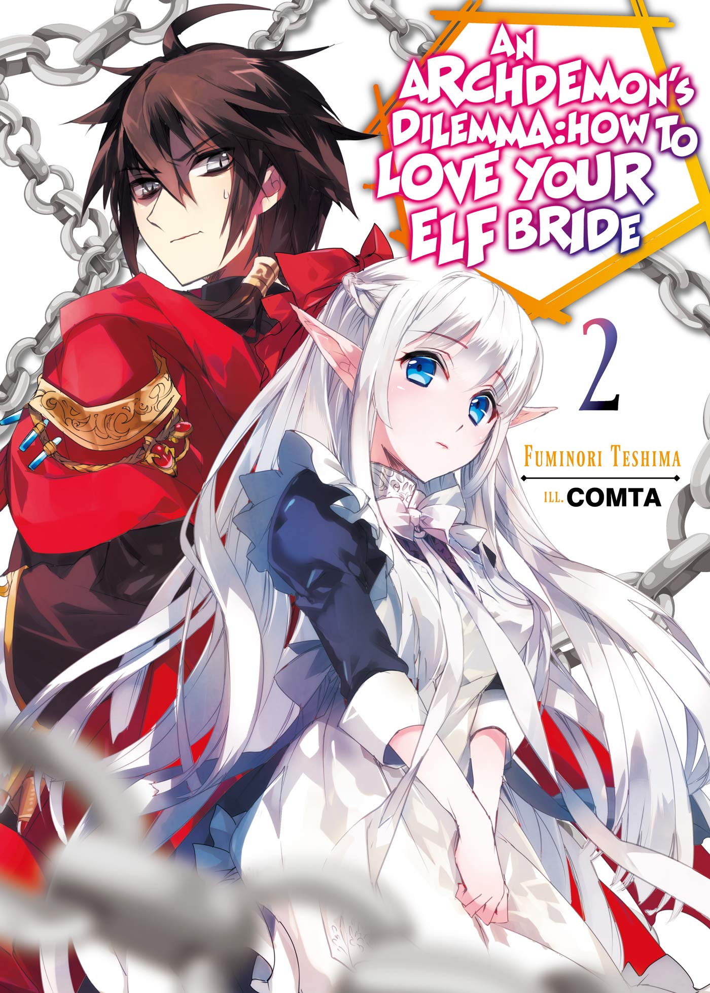 An Archdemon&#039;s Dilemma: How to Love Your Elf Bride - Volume 2