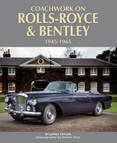 Coperta cărții COACHWORK ON ROLLS ROYCE & BENTLEY 1945-