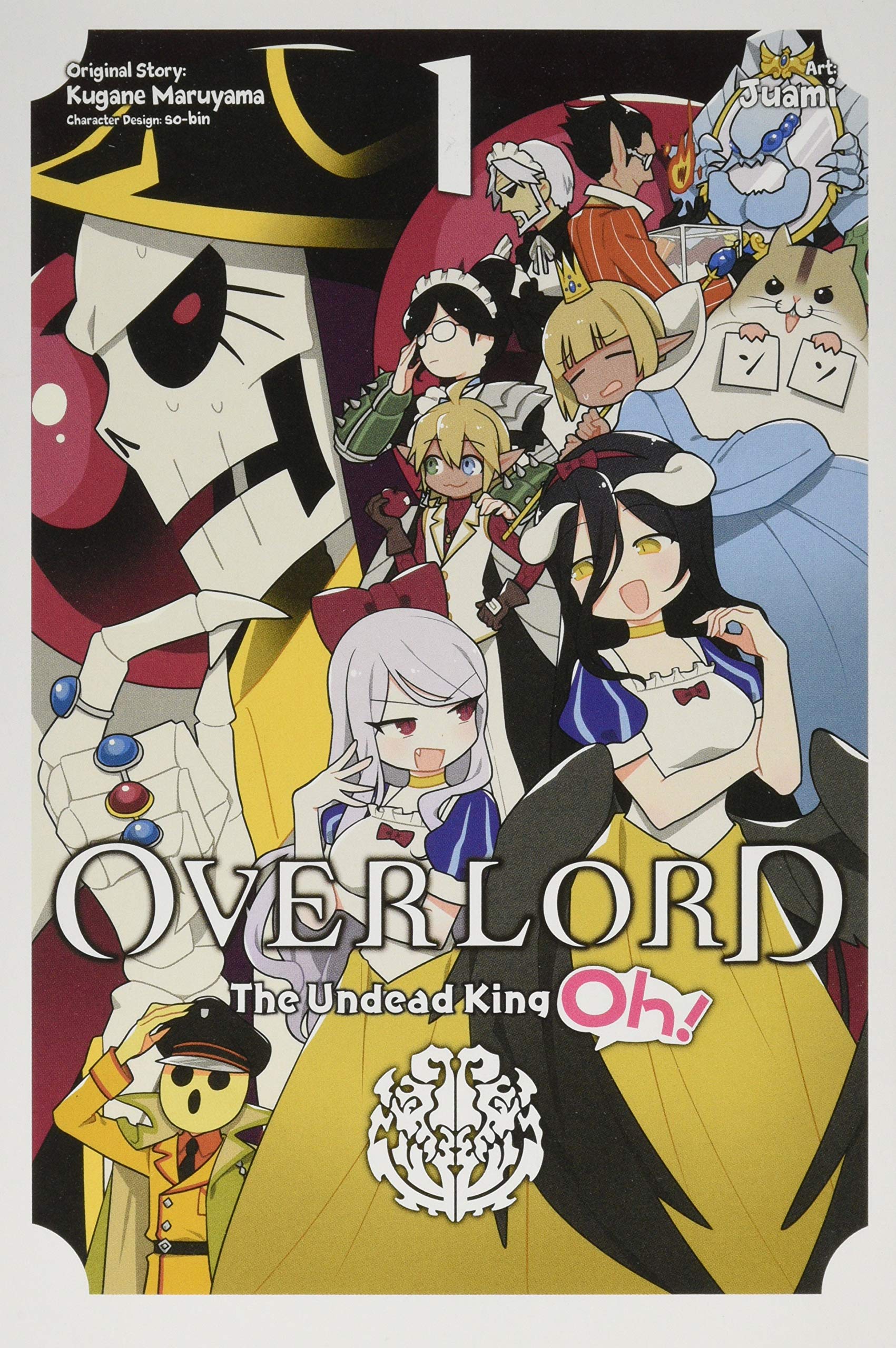 Overlord: The Undead King Oh! Volume 1