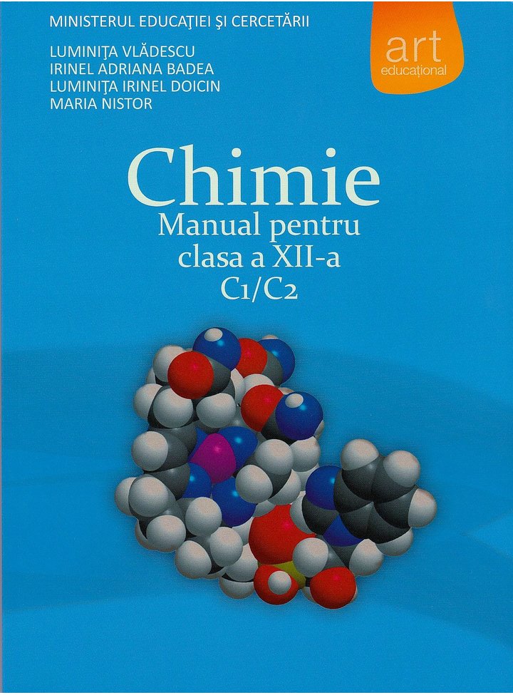 Chimie. Manual pentru clasa a XII-a - C1/C2