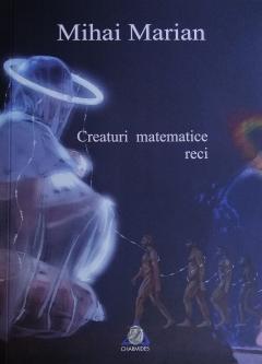 Coperta cărții Creaturi matematice reci