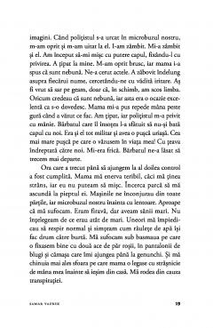 Fata care nu se putea opri din mers