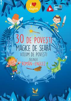 30 de povesti magice de seara 