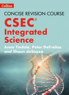 Integrated Science - a Concise Revision Course for CSEC (R) - Anne ...