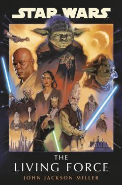 Coperta cărții Star Wars: The Living Force