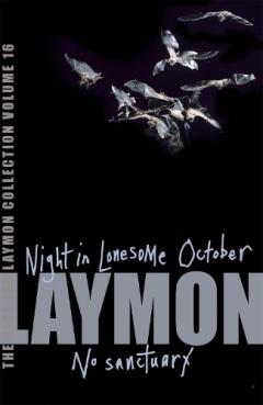The Richard Laymon Collection - ''night In The Lonesome October'' And ''no Sanctuary''