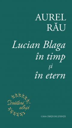 Lucian Blaga in timp si in etern