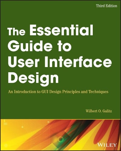 The Essential Guide To User Interface Design - Wilbert O. Galitz