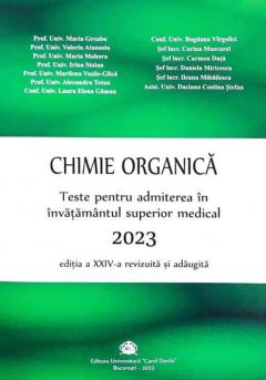 Chimie organica - Teste pentru admiterea in invatamantul superior medical 2023