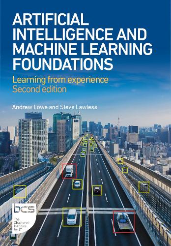 Artificial Intelligence and Machine Learning Foundations - Andrew Lowe ...