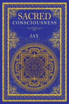 Sacred Consciousness
