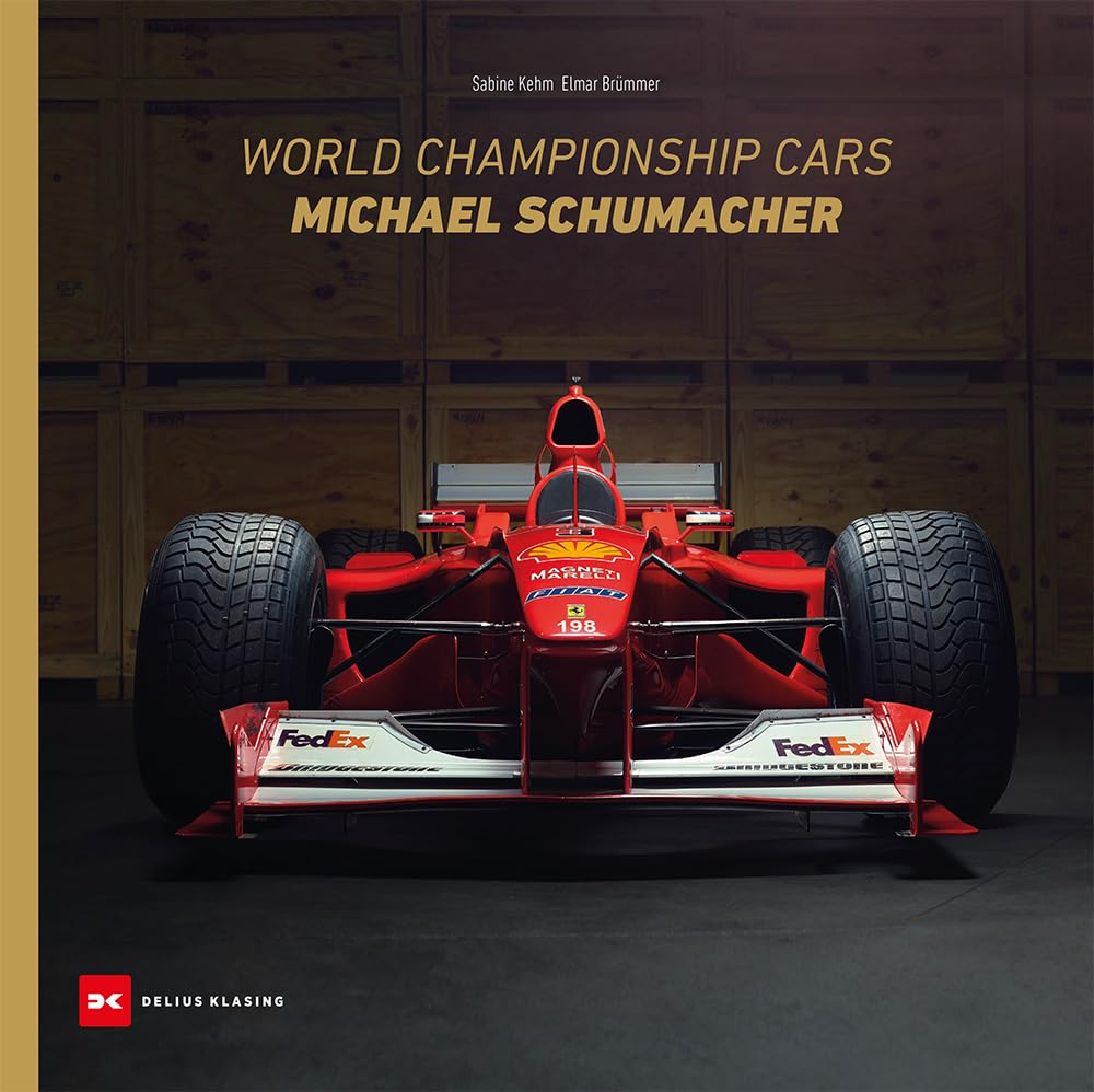 World Championship Cars - Michael Schumacher - Sabine Kehm, Elmar Brummer