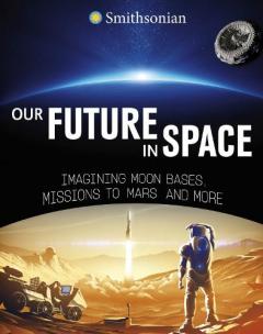 Coperta cărții Our Future in Space