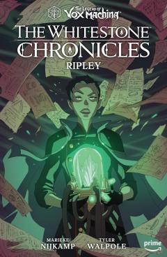 The Legend of Vox Machina: The Whitestone Chronicles - Volume 1