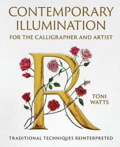 Coperta cărții Contemporary Illumination for the Calligrapher and Artist