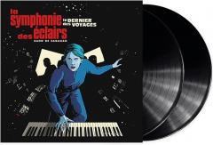 La Symphonie Des Eclairs (Le Dernier Des Voyages) - Vinyl