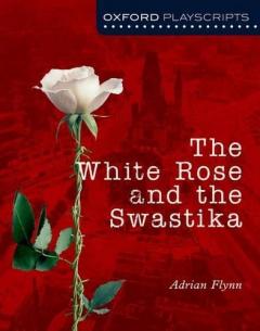 White Rose And The Swastika