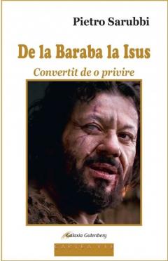 De la Baraba la Isus