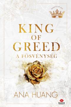 King of Greed. A fosvenyseg