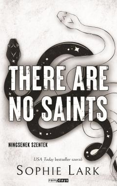 There Are No Saints