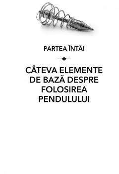 Invata sa folosesti pendulul