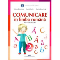 Comunicare in limba romana. Manual pentru clasa a II-a