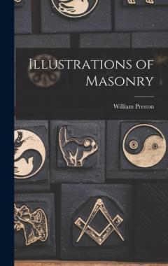 Coperta cărții Illustrations of Masonry