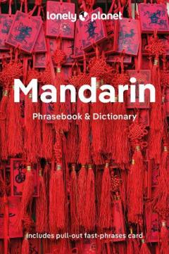 Coperta cărții Lonely Planet Mandarin Phrasebook & Dictionary