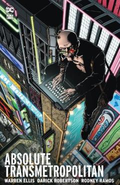 Absolute Transmetropolitan Vol. 1