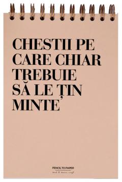 Carnet - Chestii de tinut minte