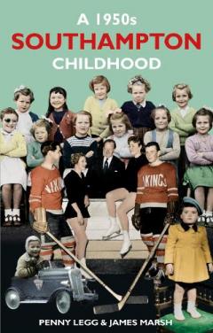 Coperta cărții 1950s Southampton Childhood