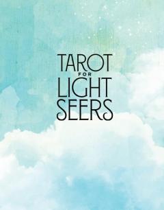 Tarot for Light Seers