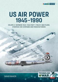 Coperta cărții US Air Power, 1945-1990 Volume 2: US Bombers, 1945-1949