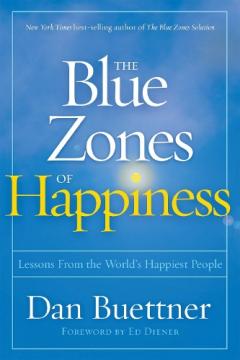 Coperta cărții Blue Zones of Happiness