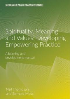 SPIRITUAL MEANING AND VALUES