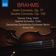 Brahms: Violin Concerto Op.77; Double Concerto Op. 102