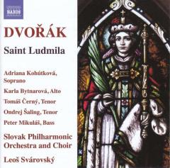 Dvorak: Saint Ludmilla