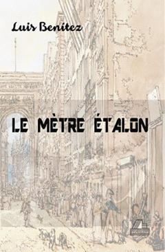 Le metre etalon