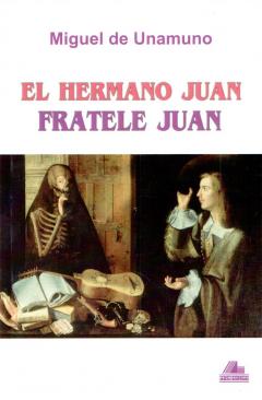 El hermano Juan / Fratele Juan