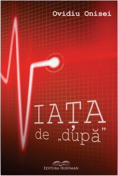 Viata de „dupa”