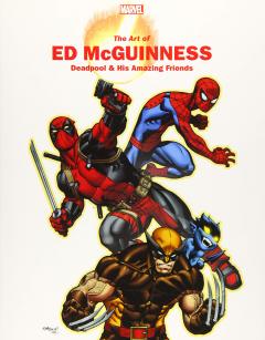 Marvel Monograph: The Art Of Ed Mcguinness