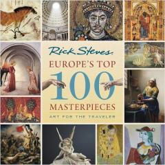 Coperta cărții Europe's Top 100 Masterpieces (First Edition)
