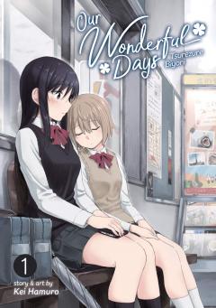 Our Wonderful Days. Volume 1