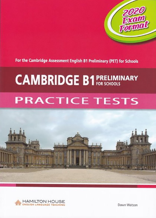 Cambridge PET for Schools (PET4S) Practice Tests (2020 Exam) Student&#039;s Book