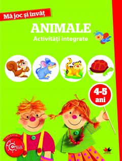 Ma joc si invat. Animale. 4-5 ani