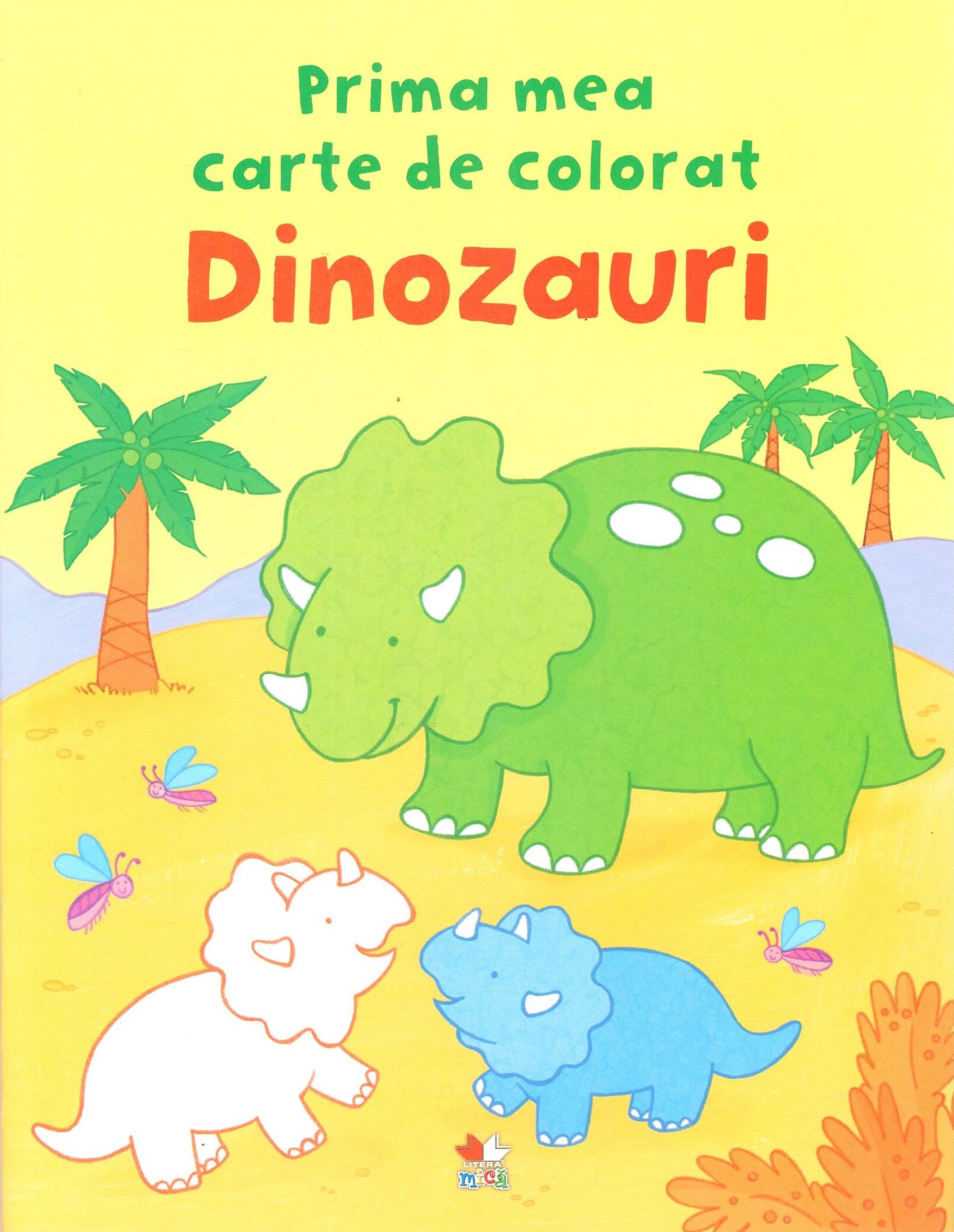 Dinozauri - Prima mea carte de colorat